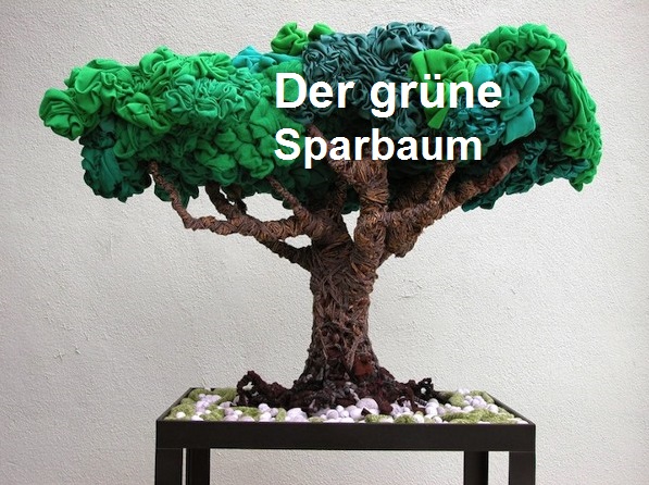 Der grüne Sparbaum